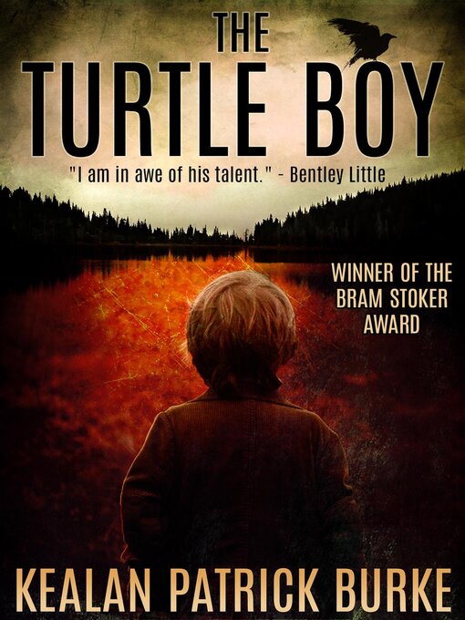 Title details for The Turtle Boy by Kealan Patrick Burke - Available